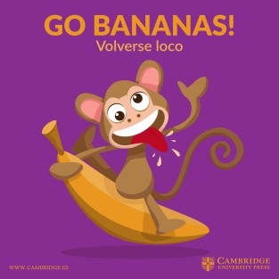 go bananas