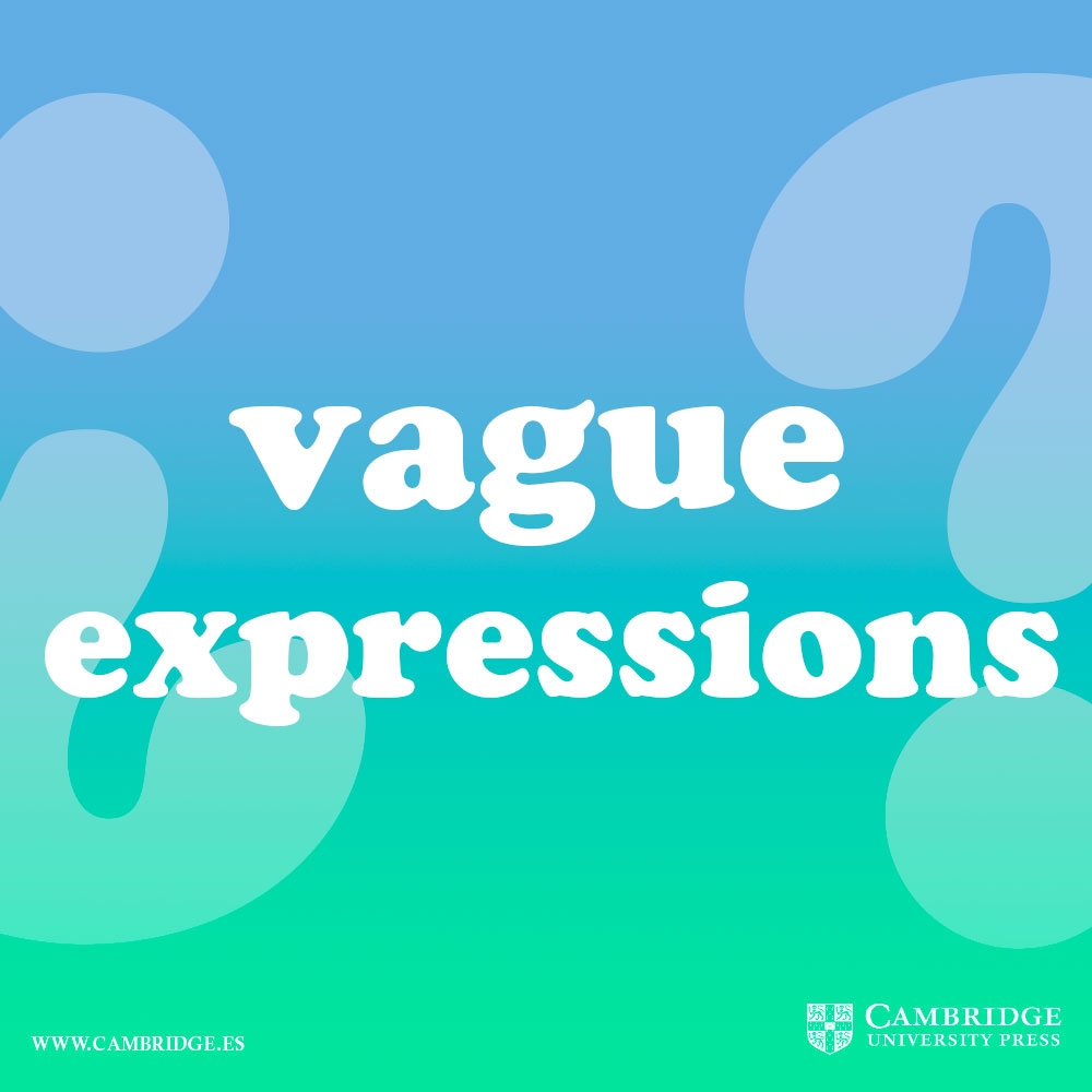 vague-expressions-blog-cambridge