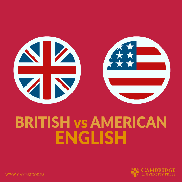 British vs. American English - Blog Cambridge
