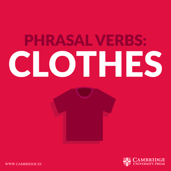 phrasal verbs clothes