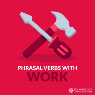 phrasal verbs work