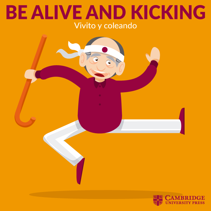 be-alive-and-kicking