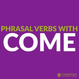 phrasal verbs con come