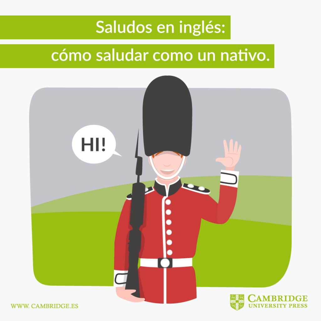 saludos-en-ingl-s-c-mo-saludar-como-un-nativo-cambridge-blog